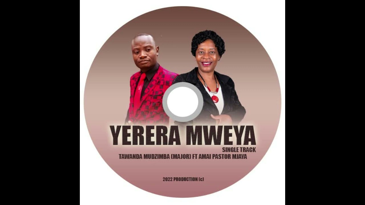 Minister Tawanda Mudzimba (Major)---Yerera Mweya