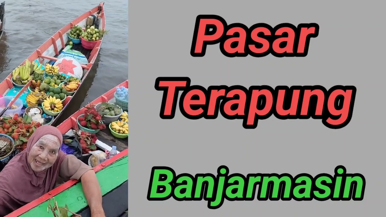 Pasar Terapung - Banjarmasin