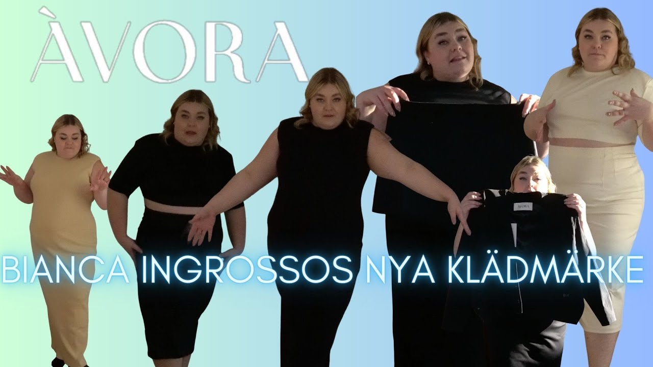BIANCA INGROSSO SLÄPPER KLÄDER - Funkar Avora Studios för plus size? Låt oss se!