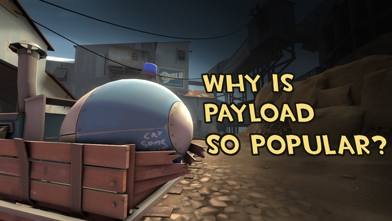 Why is Payload so Popular? [TF2]
