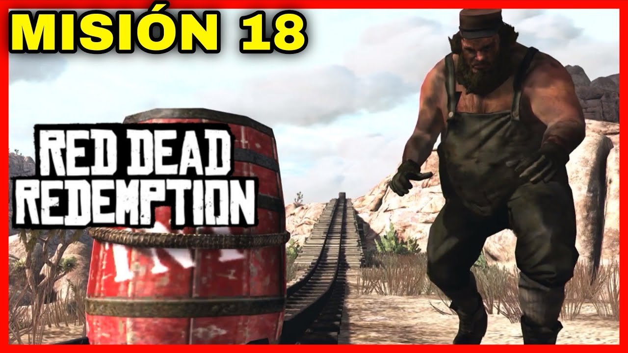 🔥El hombre nace para la desdicha - Red Dead Redemption - Misión #18 (RDR 1)