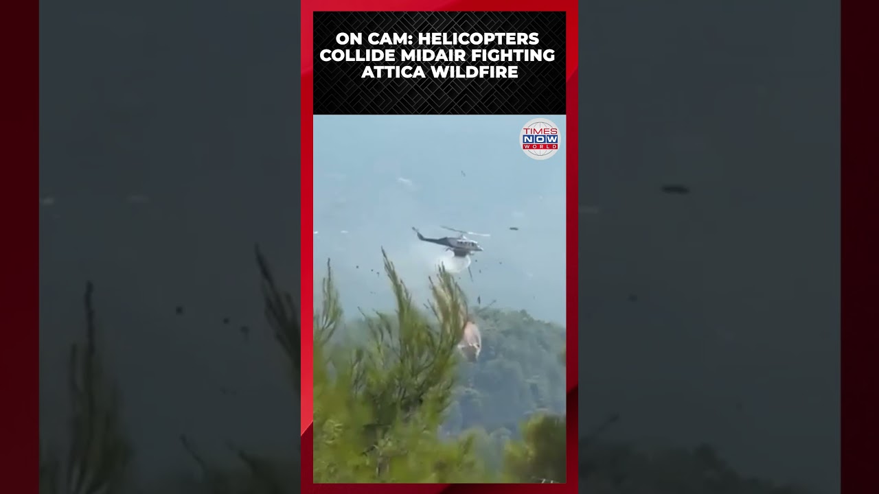 WATCH: Two Dead As Firefighting Helicopters Collide Over Psatha | Greece Wildfires 2026 #shorts