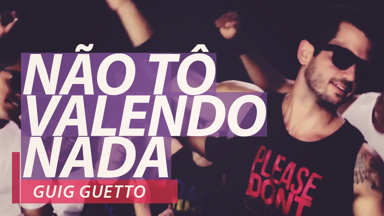 Guig Ghetto - Não Tô Valendo Nada  - FitDance - Coreografia