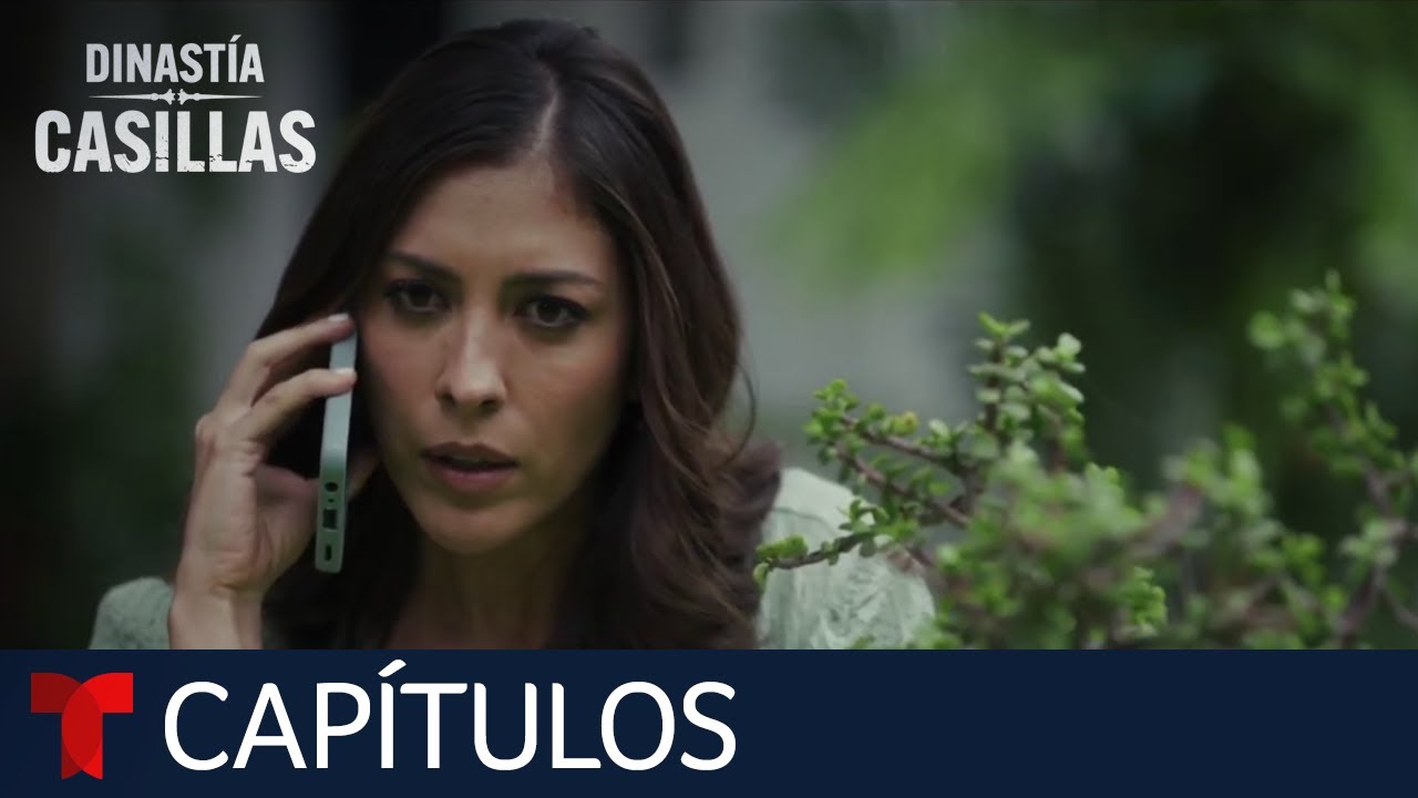Dinastía Casillas | Capítulo 17: Recompensa | Telemundo