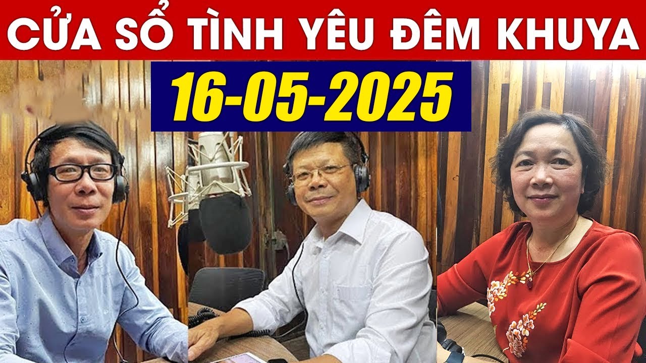 Đêm Khuya Nghe Cửa Sổ Tình Yêu Ngủ Ngon Ngày 16/05/2025 | Đinh Đoàn Tư Vấn Chuyện Thầm Kín Hay Nhất