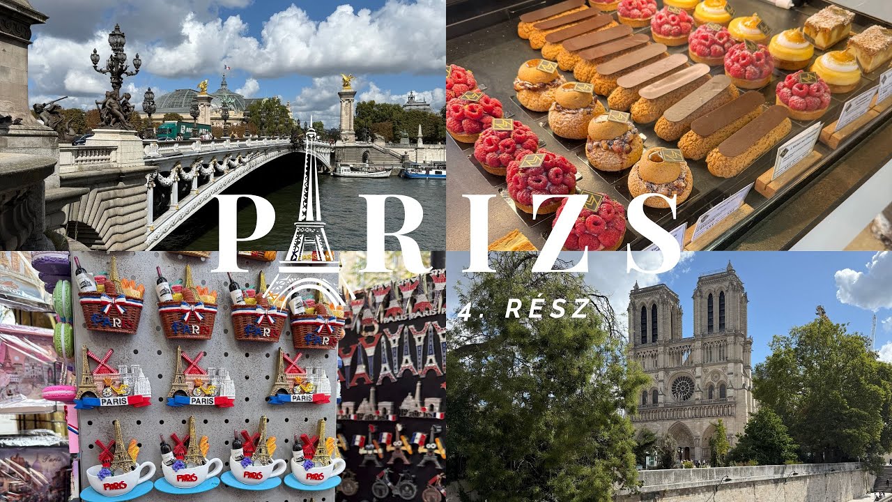 PÁRIZSI KALAND 4. rész: NOTRE-DAME, PONT ALEXANDRA-III + Nyereményjáték 🎁 🇫🇷
