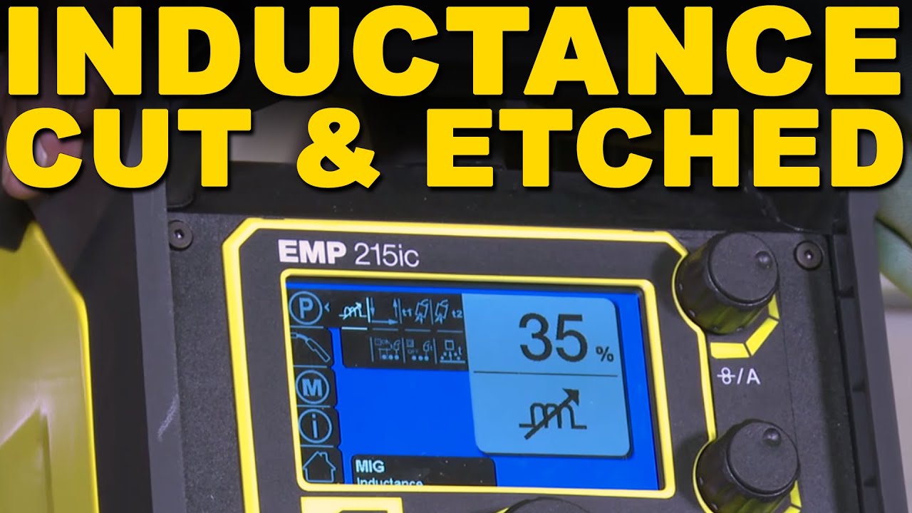 What is Welding Inductance and How Does it Affect your Welds?
