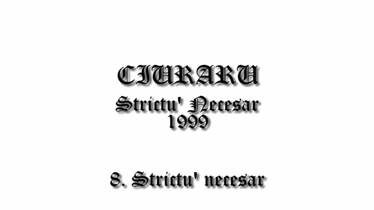 Ciuraru   08  strictu necesar Strictu Necesar 1999