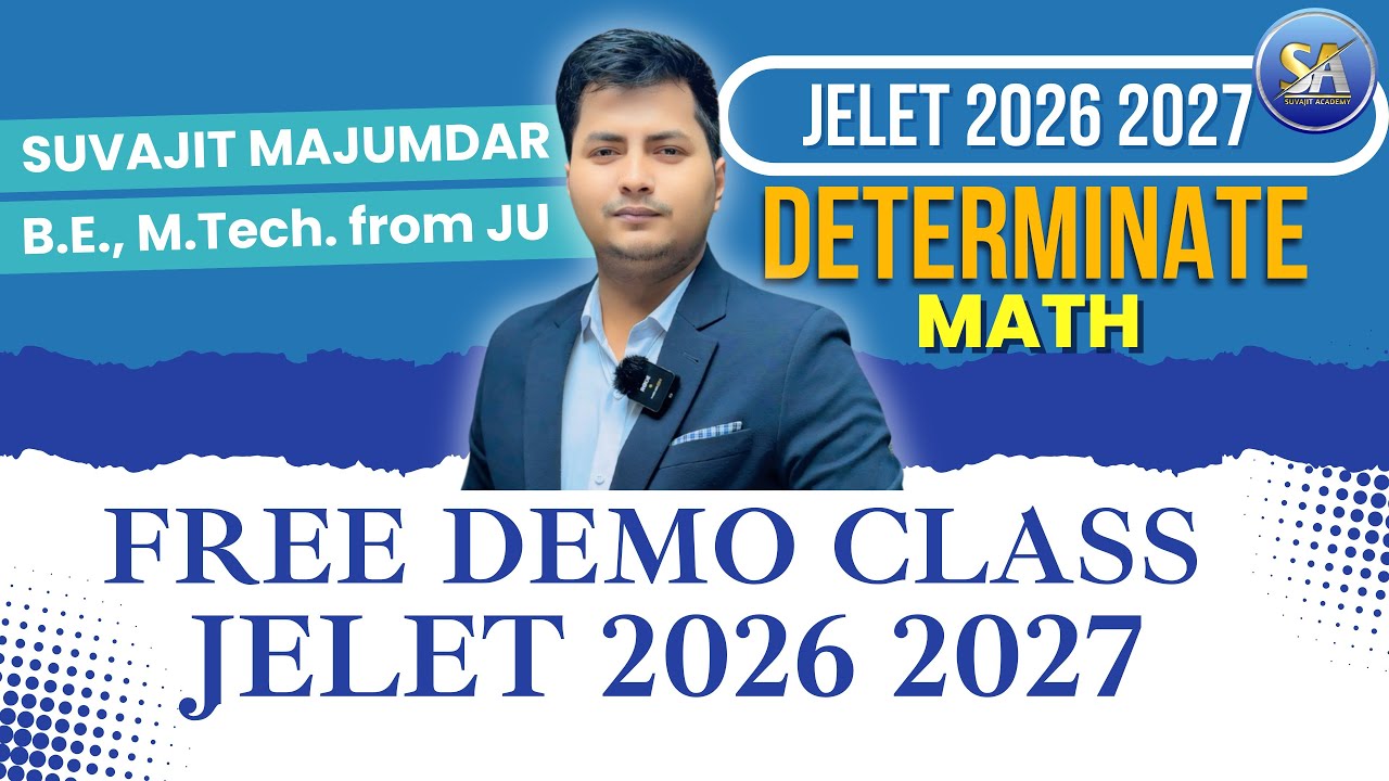 Math Determinate L1 | JELET 2026 2027 Batch Offline Free Demo Class JELET Coaching Centre in Kolkata
