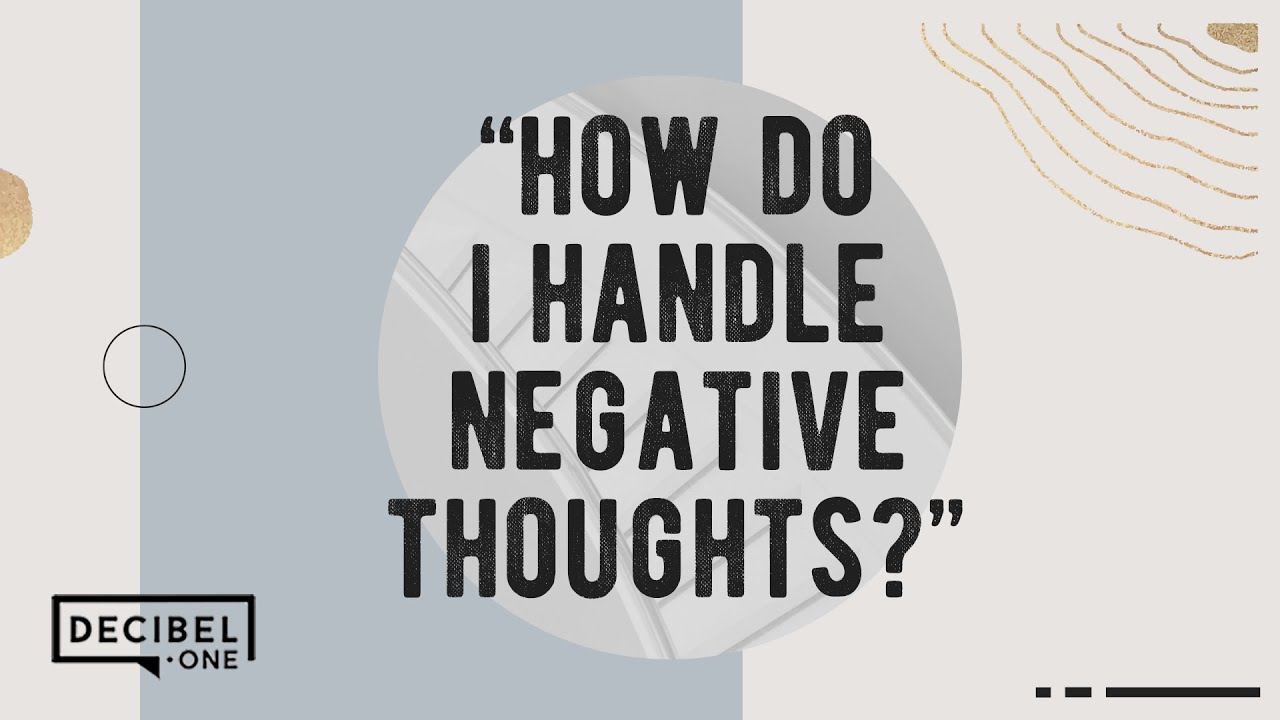 How do I handle negative thoughts? | Joseph Prince