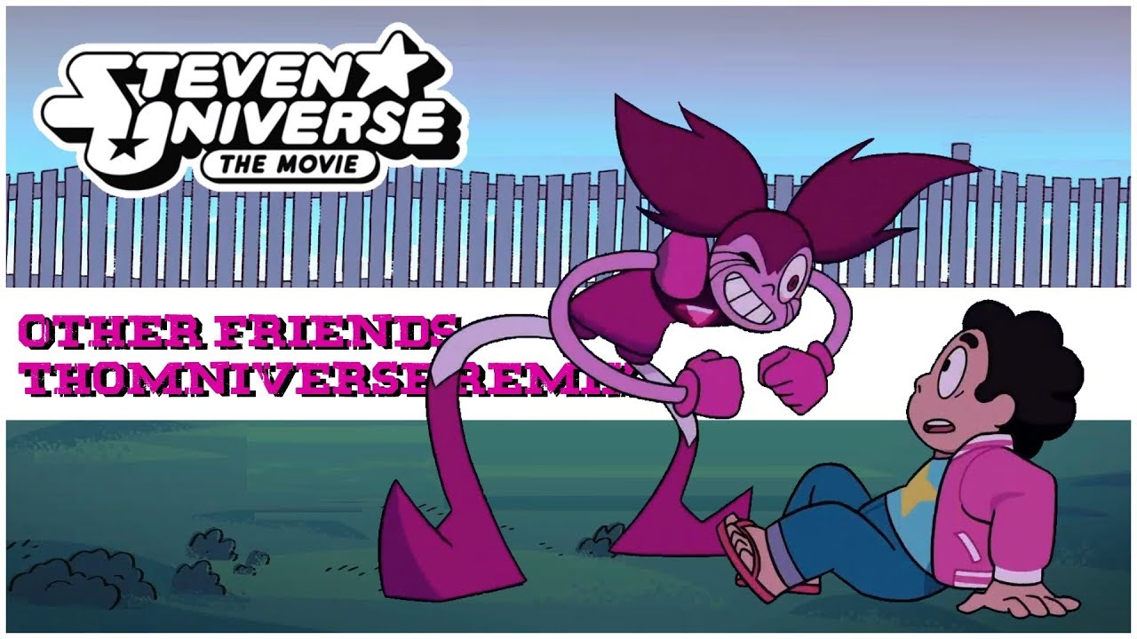 Steven Universe The Movie - Other Friends Remix