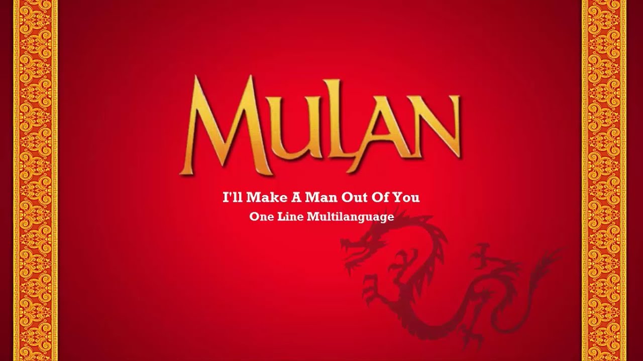 I'll Make a Man Out of You - One line Multilanguage
