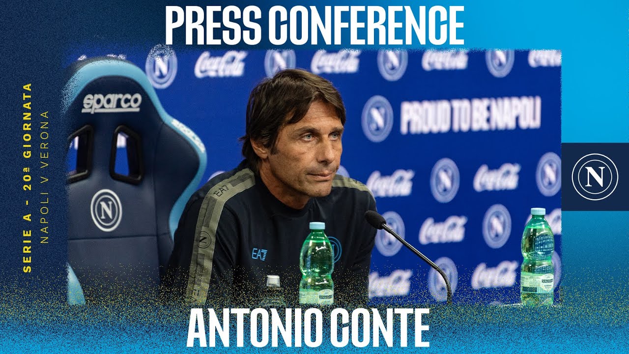 LIVE | La conferenza stampa di Mister Antonio Conte in vista di Napoli - Verona