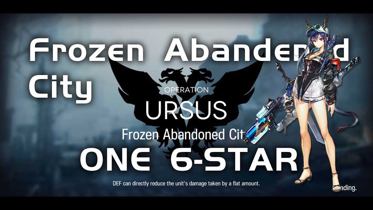 Annihilation 5 - Ursus Frozen Abandoned City | Ультранизкий отряд | 【Arknights】