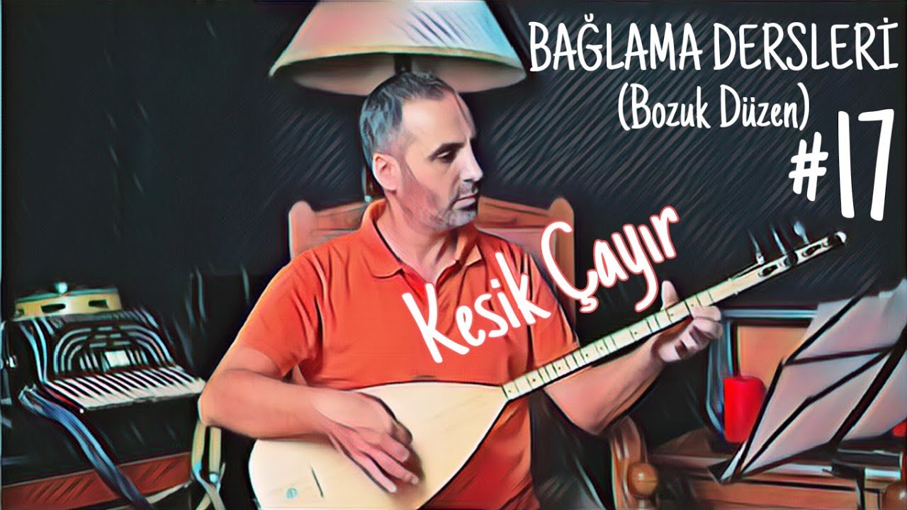 Bozuk Düzen Bağlama Dersleri 17 - Kesik Çayır