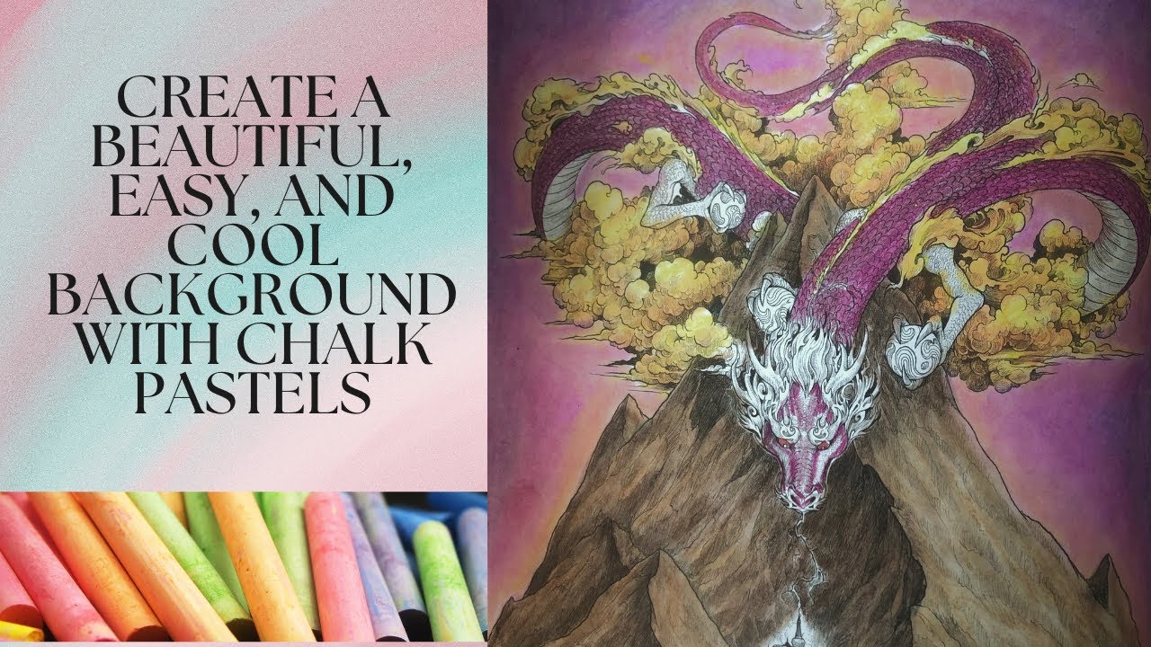 How to Easily Use Chalk Pastels to Create Stunning Backgrounds on Your Coloring Book Pages