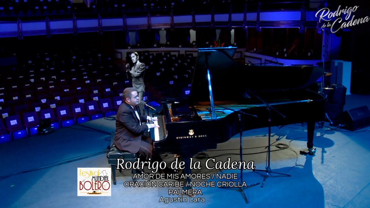 Popurrí Agustín Lara 1 - Rodrigo de la Cadena   V Festival Mundial del Bolero