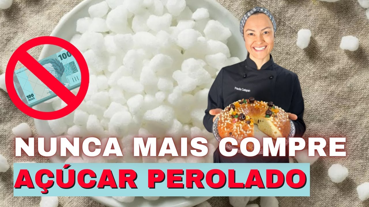 A&ccedil;&uacute;car Perolado Caseiro: Muito Mais Barato e F&aacute;cil de Fazer!  Fa&ccedil;a em casa e economize💰