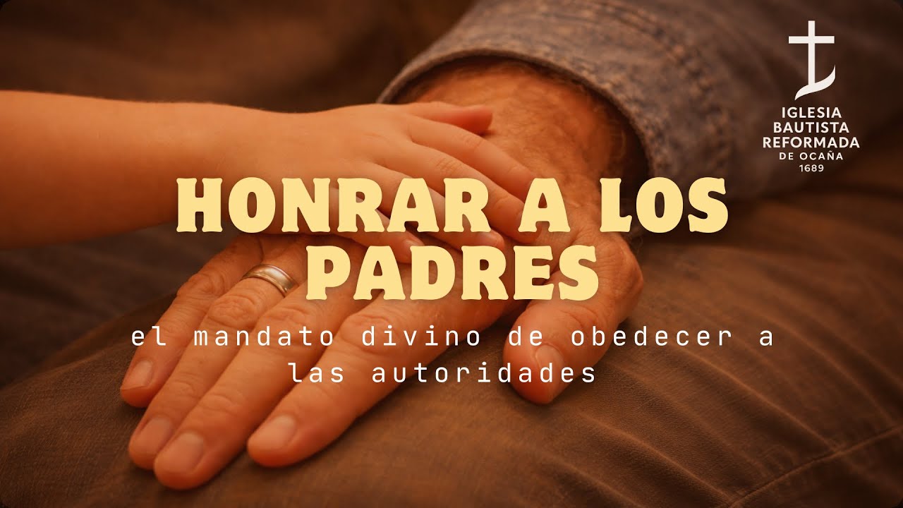 Honrar a los padres (el mandato divino de obedecer a las autoridades) Éxodo 20:12 - Hno. Elías Pico