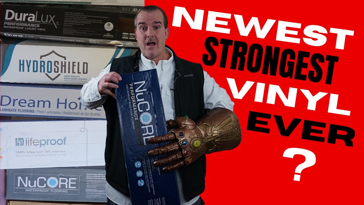 VINYL FLOORING REVIEW,  LIFEPROOF VINYL VS. NUCORE PERFORMANCE, WHICH LVP PLANKS IS THE STRONGEST