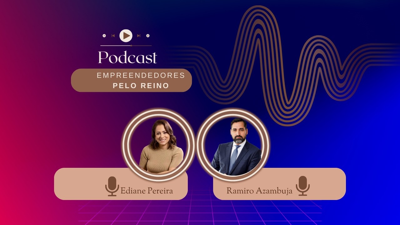 🎙️ Empreendedores pelo Reino | Ep. 3 – Ramiro Azambuja
