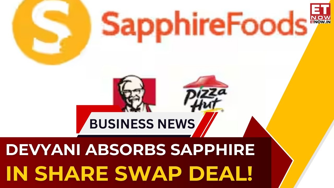 Big QSR Merger | Sapphire Foods to Be Merged Into Devyani International | The Market | ET Now