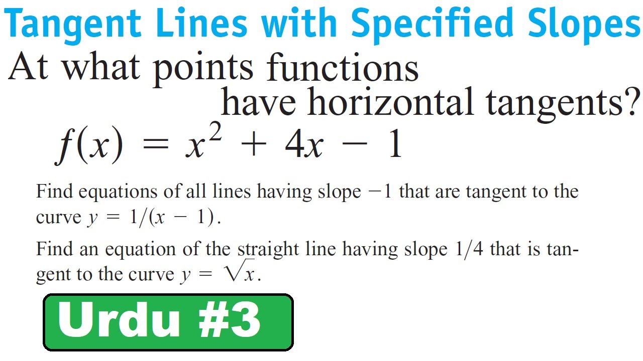 Horizontal tangent line of function || Thomas Calculus exercise 3.1 || Urdu Hindi