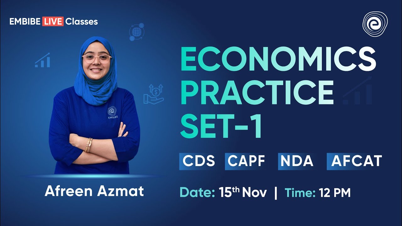 Concepts of Economics | Economics Practice Set-1 | CDS NDA CAPF AFCAT | Embibe