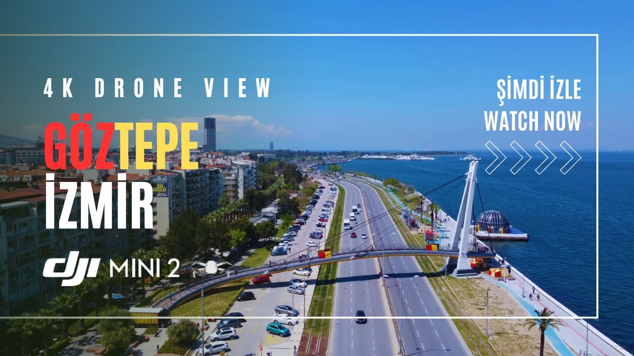 İzmir Göztepe'nin Eşsiz Sahiline DJI Mini 2 Drone ile Eşlik Edin | 4K Video