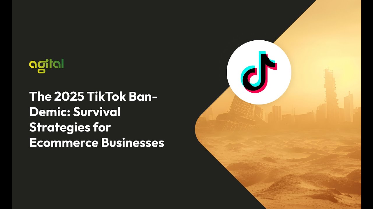 The 2025 TikTok Ban-Demic: Survival Strategies for Ecommerce Businesses
