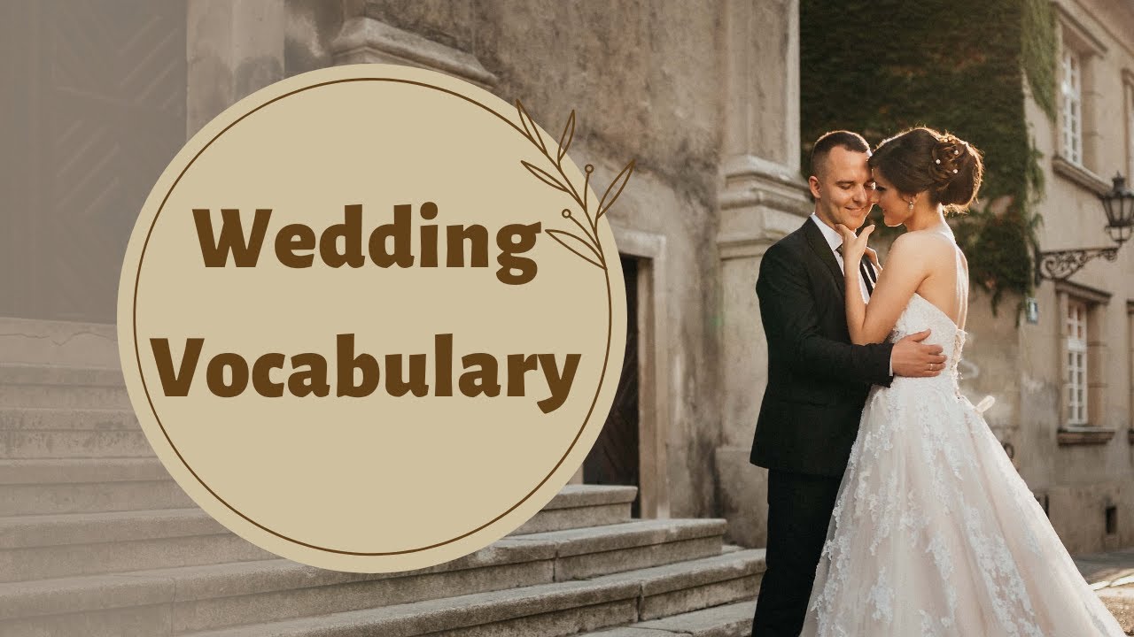 Wedding Vocabulary