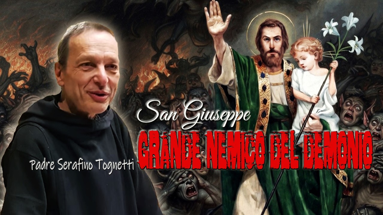 San Giuseppe ”GRANDE NEMICO DEL DEMONIO” - Padre Serafino Tognetti - 3 Piccoli Passi con Gesù
