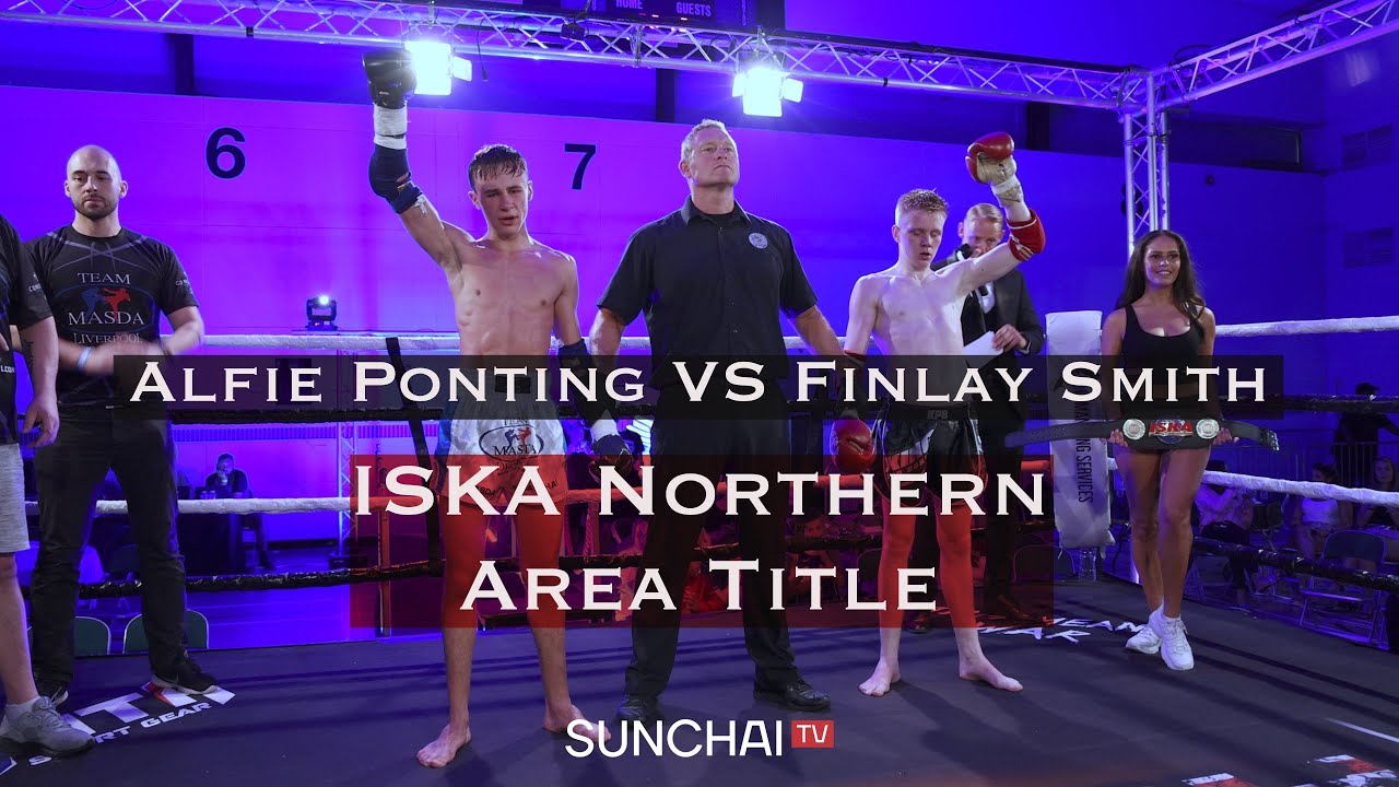 ISKA Northern Area Title Fight | Alfie Ponting vs Finlay Smith #muaythai #thaiboxing #fight