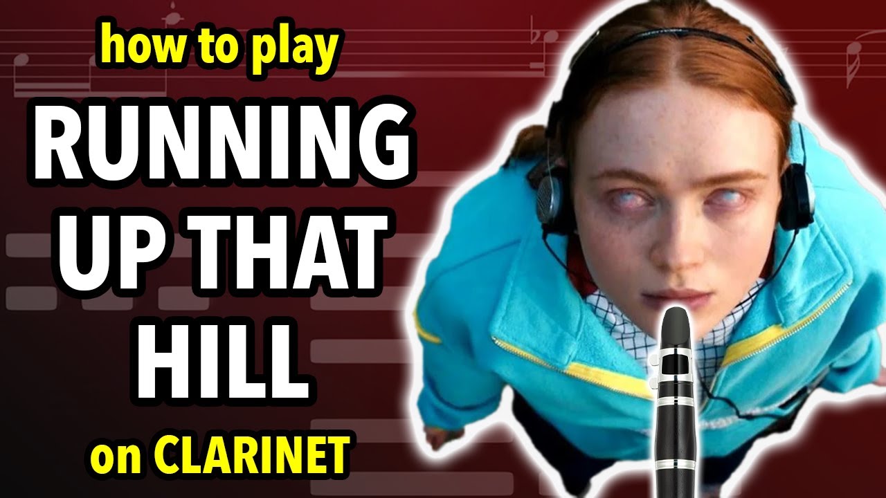 How to play Running Up That Hill on Clarinet | Clarified