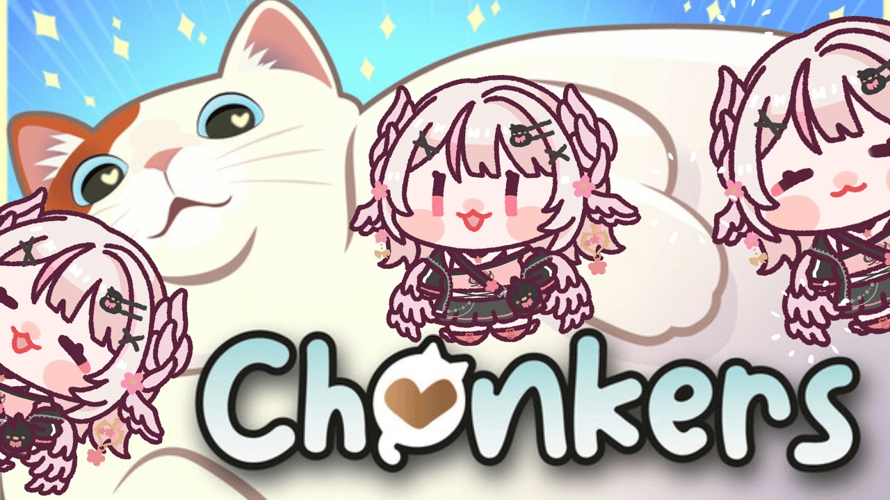 【CHONKERS demo】it's cat day! mainly chatting surrounded by cats?!