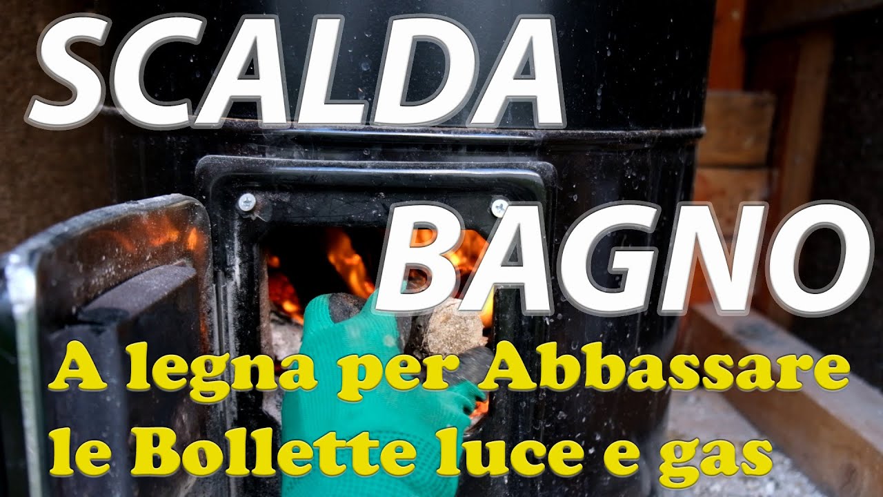 Aggiornamenti ScaldaBagno a Legna -  scaldaacqua calda sanitaria per risparmiare sulle bollette