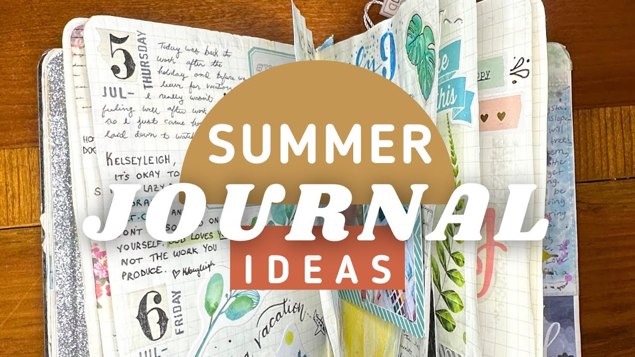 Your Guide to Seasonal Journaling ☀️ SUMMER Journal Ideas + SO MANY Examples