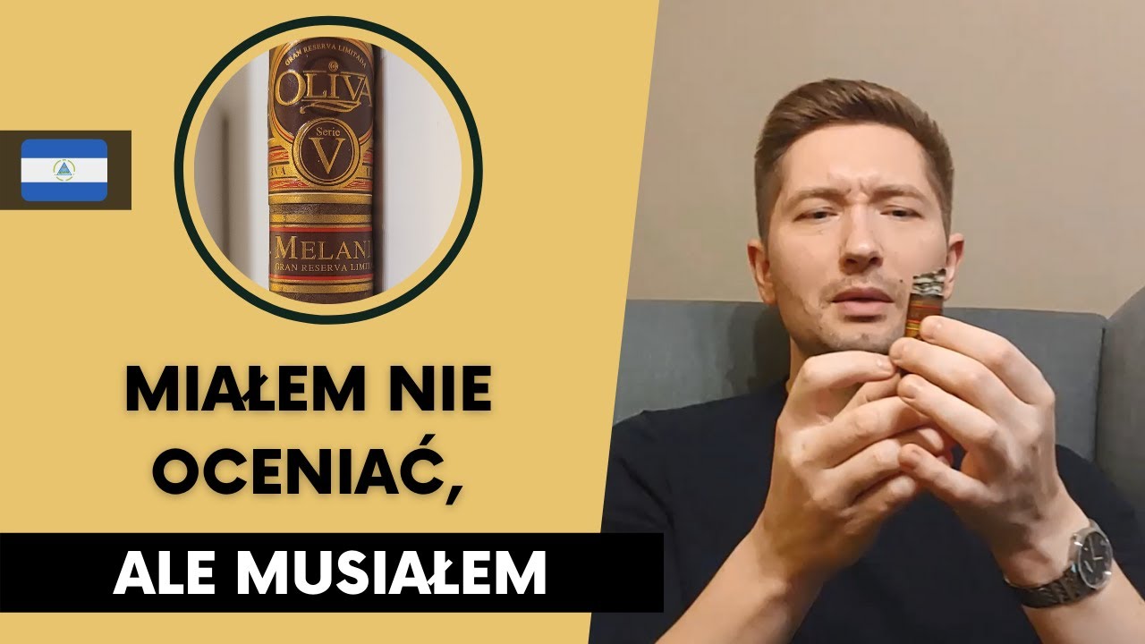 Oliva Serie V Melanio Robusto. Test zmysł&oacute;w wykonany nikaraguańskim cygarem z p&oacute;łki Premium.