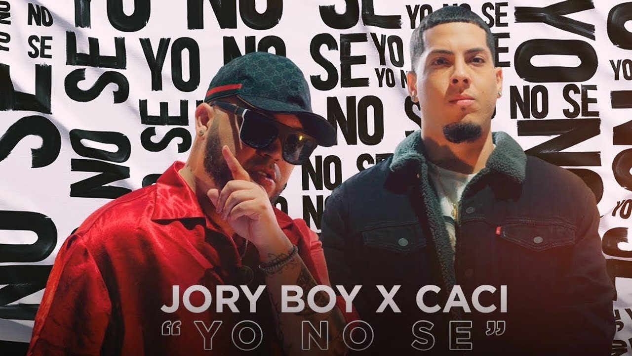 Jory Boy x Caci - Yo No Se [Official Video]