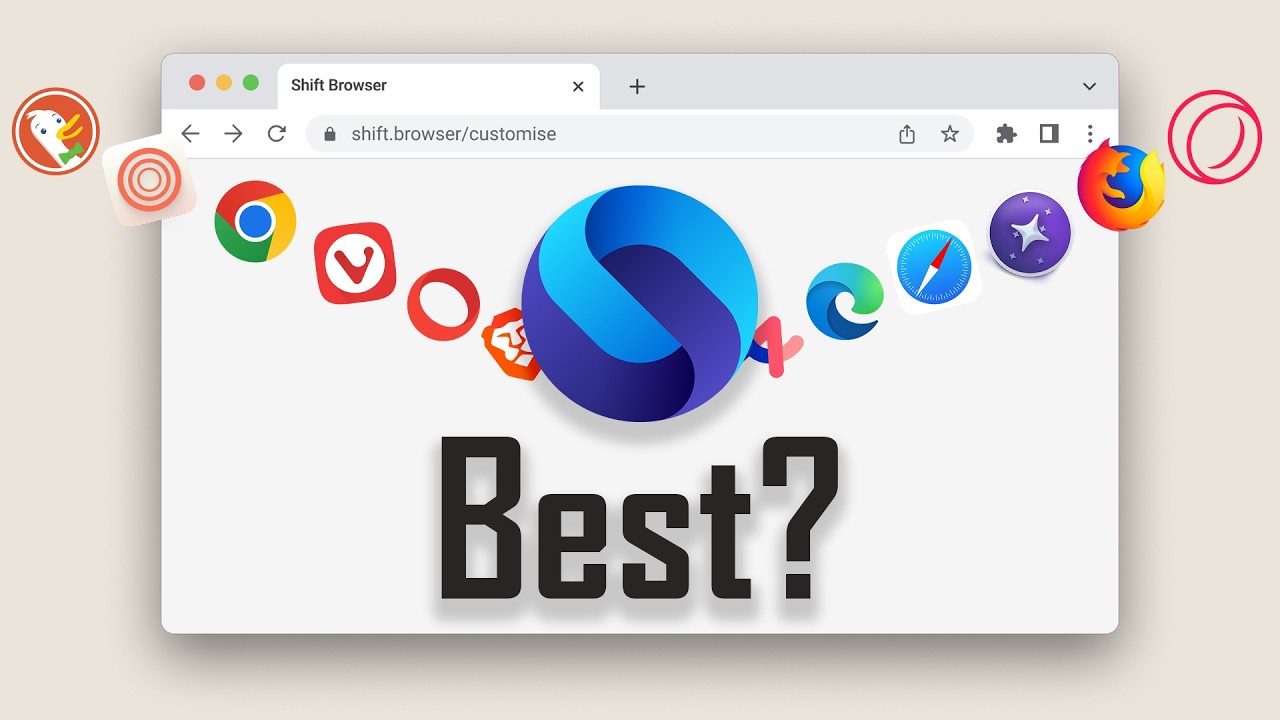 Shift Browser Experience