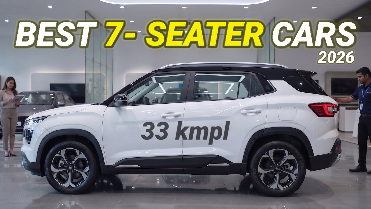 पूरे परिवार के लिए Best 7-Seater Car | Top 10 Best Selling 7 Seater in India 2026
