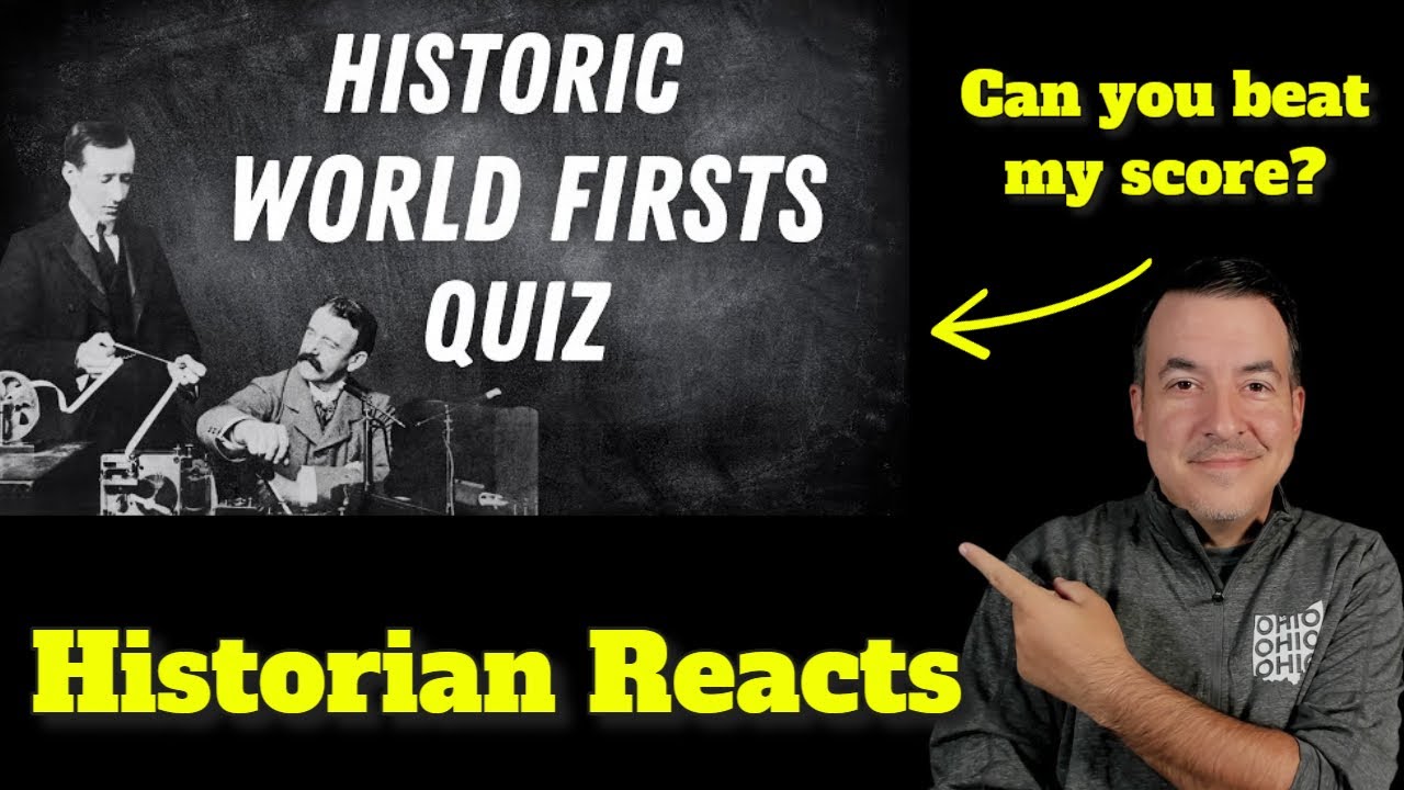 History Quiz - Can You Answer These Questions on Historic Firsts?