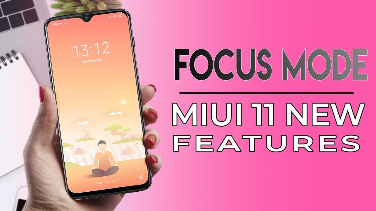 MIUI 11 New Features | Focus Mode | New MIUI Ringtone and More