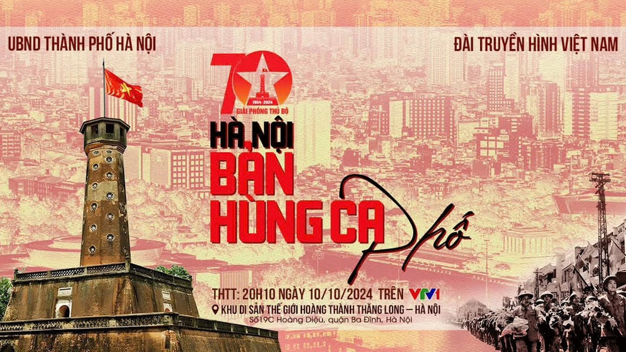 🔴TRỰC TIẾP: Hà Nội - Bản hùng ca phố