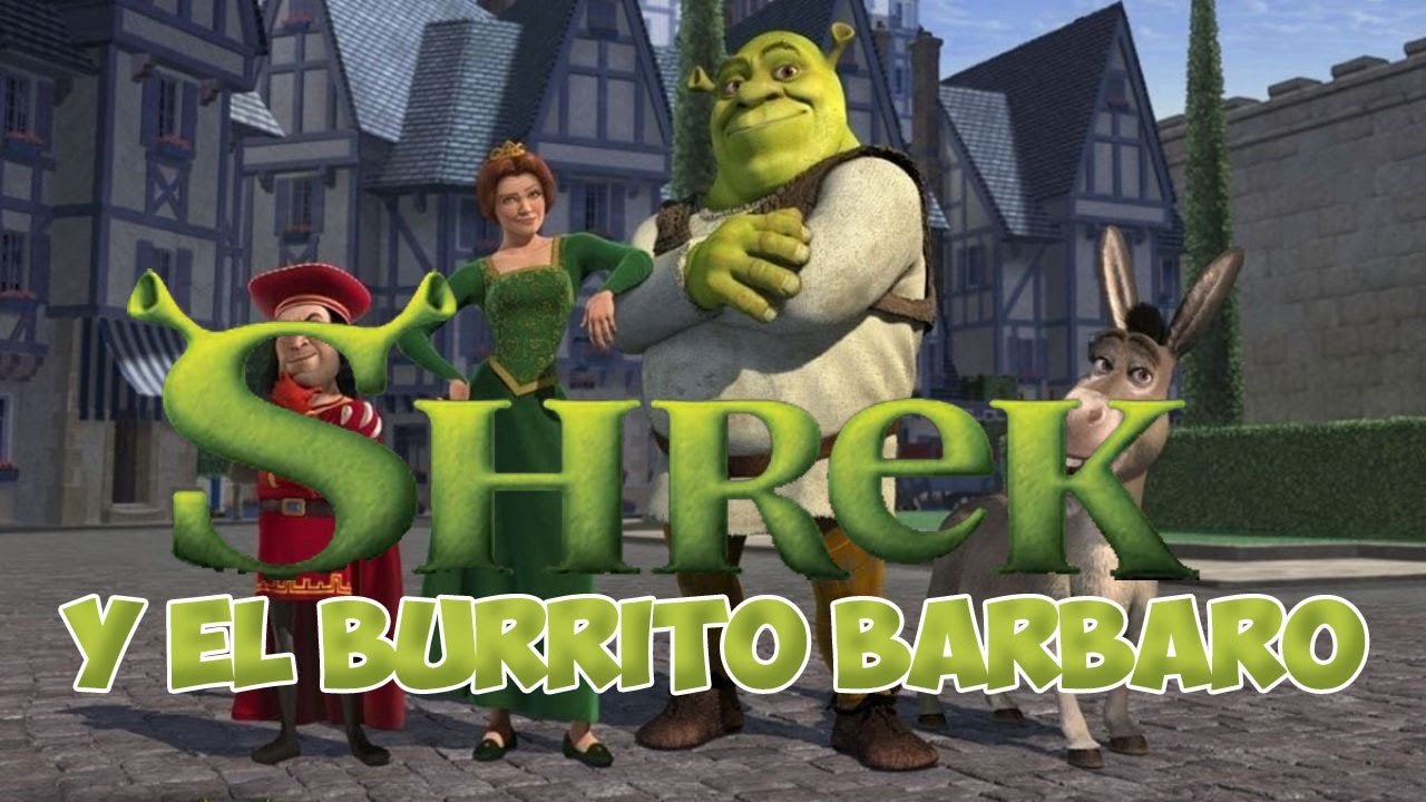 SHREK Y EL BURRITO BARBARO || EL GYEREK