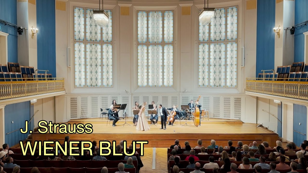 J. STRAUSS: Duet „Wiener Blut“, Mozart-Saal Wiener Konzerthaus
