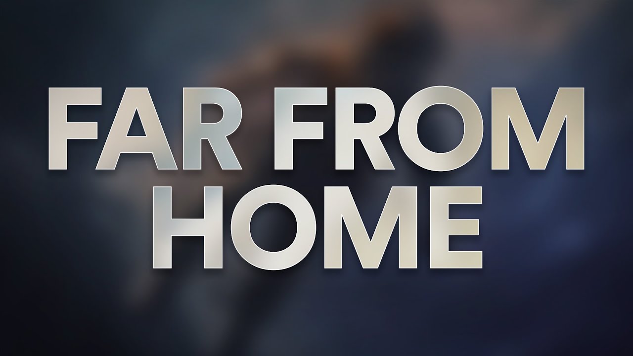 Refly - Far From Home