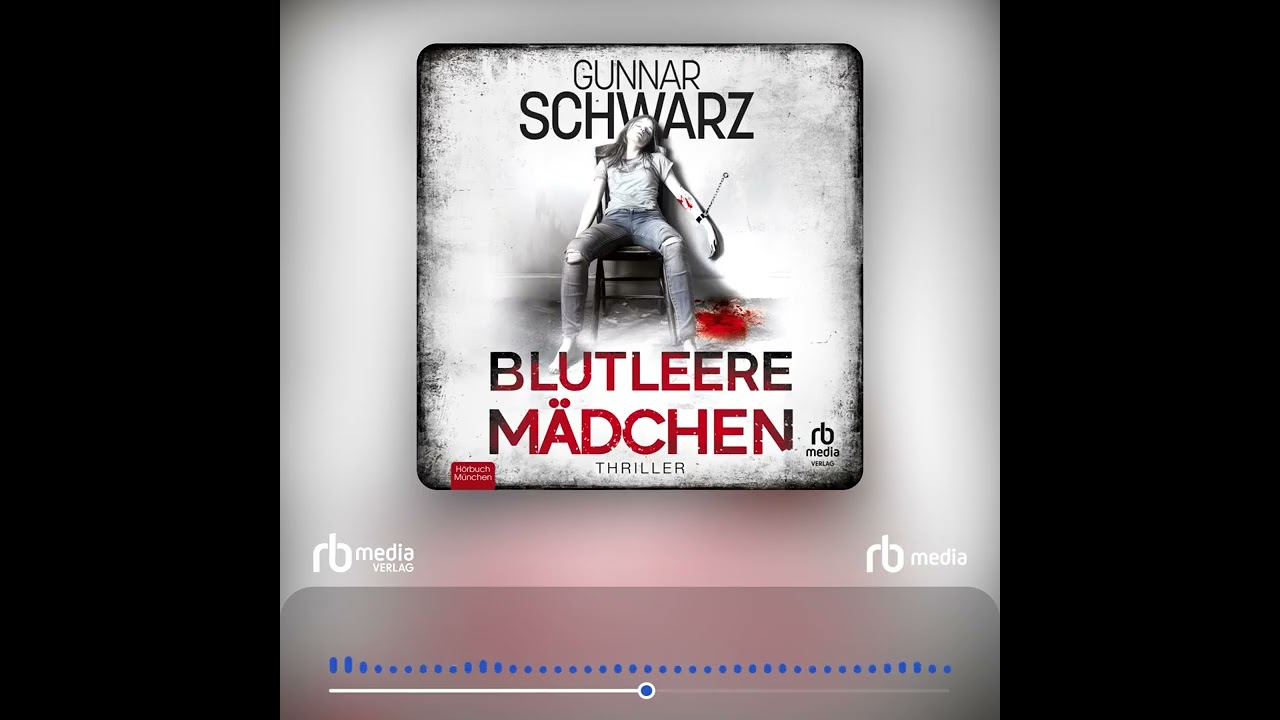 Hörbuchprobe: Blutleere Mädchen