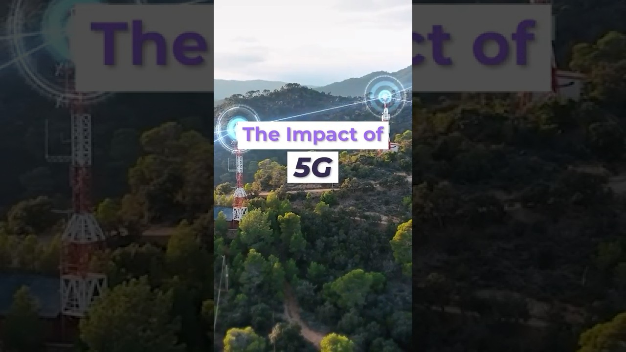 The impact of 5G