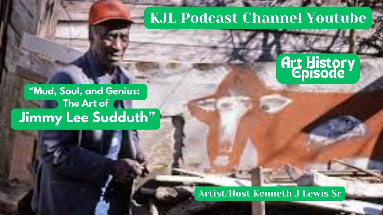 Mud, Soul and Genius:  The Art of Jimmy Lee Sudduth